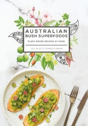 Australian Bush Superfoods