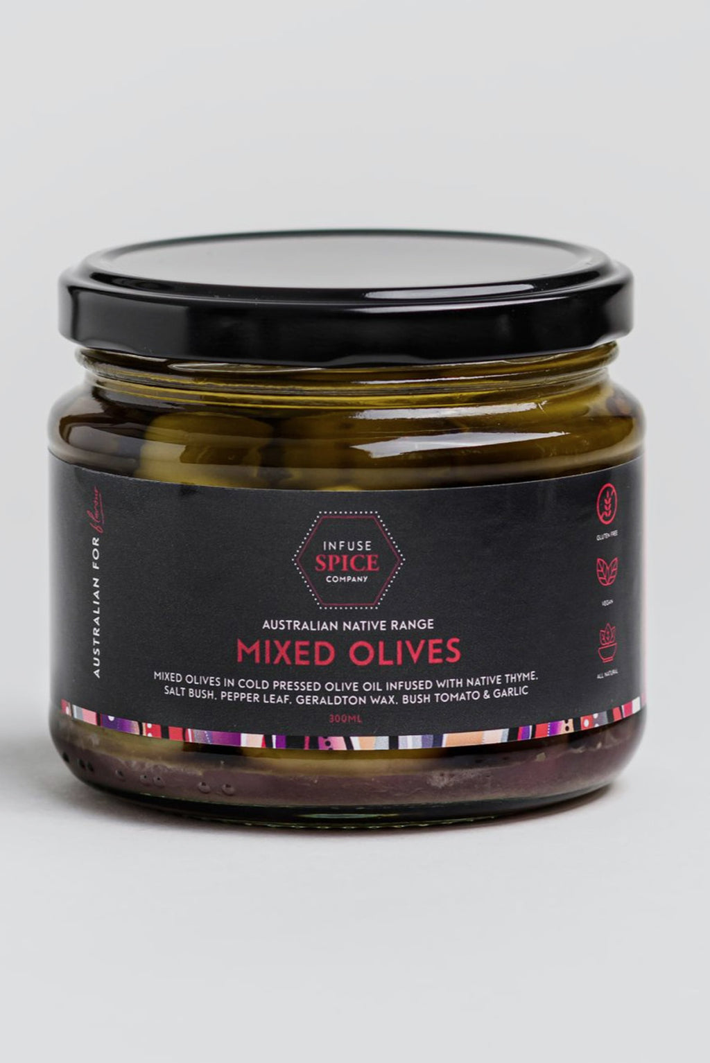 Mixed Olives in cold pressed olive oil infused with Native Thyme, Salt bush, Pepper leaf, Geraldton Wax, Bush Tomato & Garlic